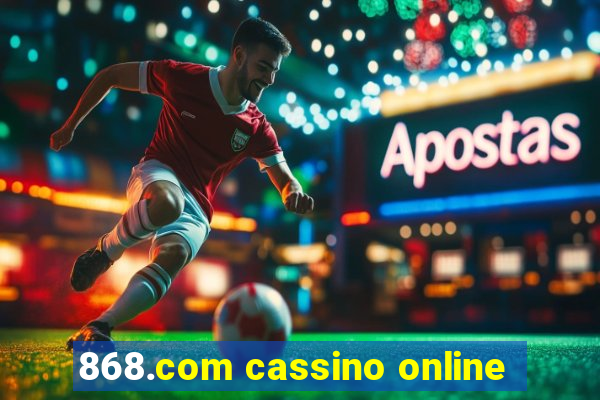 868.com cassino online